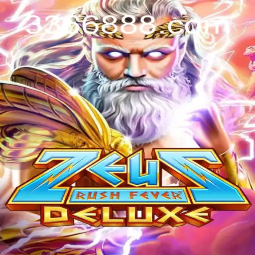 Descubra o Empolgante Mundo de ZeusRushFeverDeluxe no 336688.COM