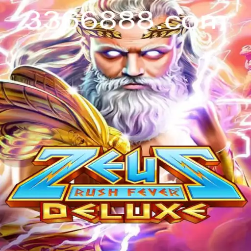 Descubra o Empolgante Mundo de ZeusRushFeverDeluxe no 336688.COM